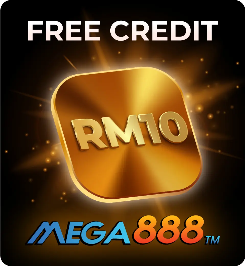 MEGA888 Free Credit RM10