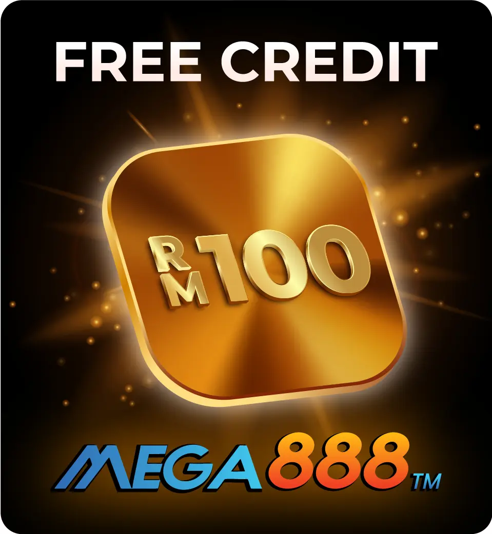 MEGA888 Free Credit RM100